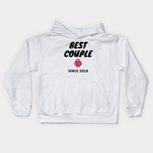 Best Couple since 2018 - third year anniversary - matching couple outfit Kids Hoodie